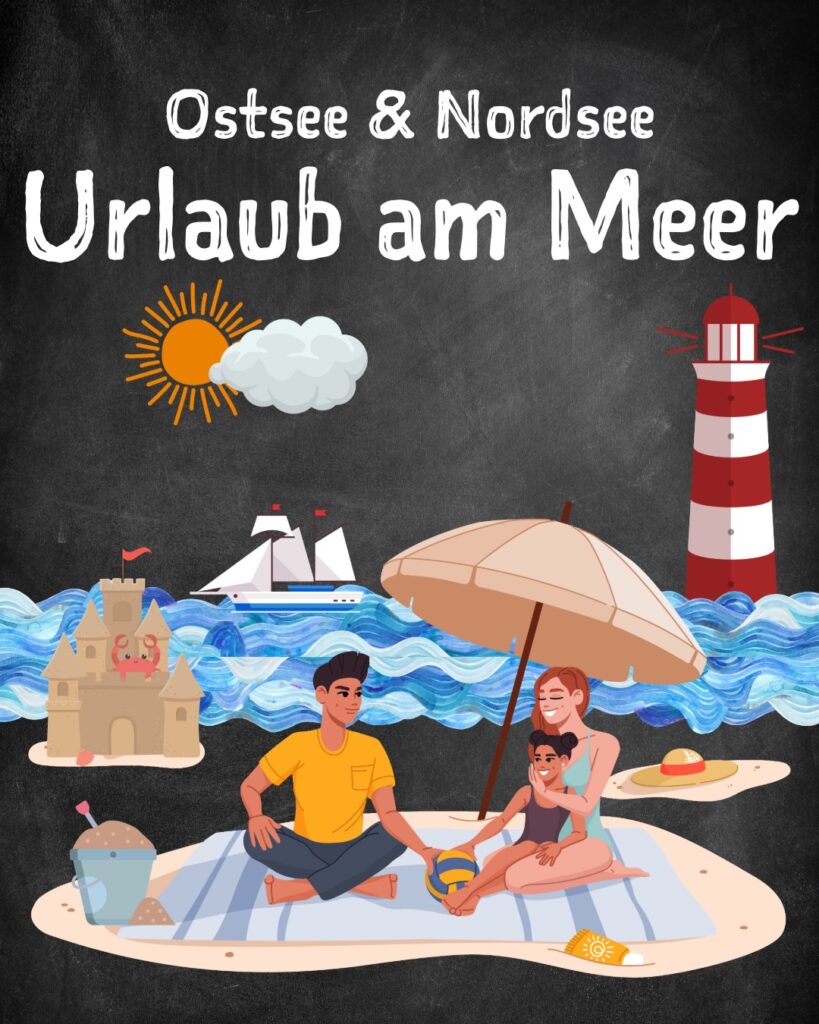urlaub am Meer Ostsee Nordsee wortschatz