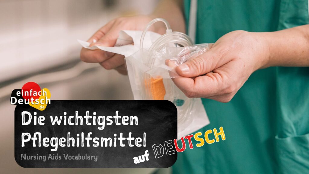 Pflegehilfsmittel auf Deutsch